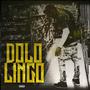 Dolo Lingo (Explicit)