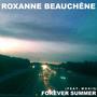 Forever Summer (feat. Moxic) [Explicit]