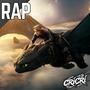 Rap De Como Entrenar A Tu Dragon