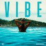 Vibe (Explicit)