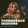 Thvnderous Session (feat. Niniola & Twiss Tosin) [DJ Mix]