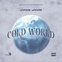 Cold World (Explicit)