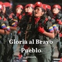 Gloria al Bravo Pueblo