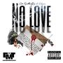 No Love (feat. Ft Bhyper)