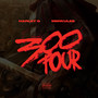 300 Four (Explicit)