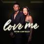 Love Me (feat. Saint Realest)