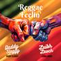 Reggae Feelin' (feat. Luibh Laoch)