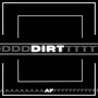 Dirt