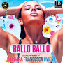 Ballo Ballo (Dj Onofri Remix)