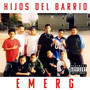 Hijos Del Barrio (Explicit)