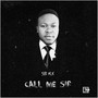 Call Me SiR