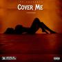 Cover Me (Explicit)