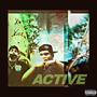 Active (feat. TroublezOffCee) [Explicit]