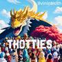 THOTTIES (Explicit)