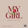 My Girl (feat. Yvng Lorde) [Explicit]