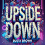 Upside Down (Explicit)