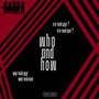 Who and How (Explicit)