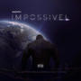IMPOSSÍVEL (Explicit)