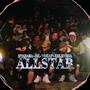 ALL STAR (feat. Kevin K, Vokap & Kelevera) [Explicit]