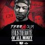 Evil Is The Route Of All Money (Explicit)