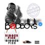 Bad Boys (Explicit)