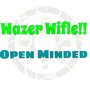 Wazer Wifle!! (Explicit)