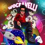 Wockavelli (Explicit)