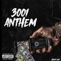 3001 Anthem (Explicit)