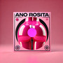 Ano Rosita (Explicit)