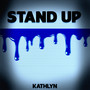 Stand Up