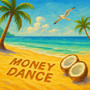 Money Dance