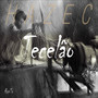 Tecelão (Explicit)