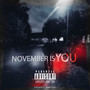 November Is You (Explicit)