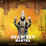 Shani Dev Mantra