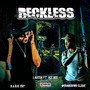 Reckless (Explicit)