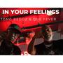 deep down in your feelings (Explicit)