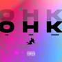 O. H. K (feat. Mellow Don Picasso & Jawsh Typhoon) [Explicit]