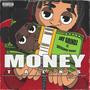 Money Talks (feat. SieteGang Yabbie) [Explicit]