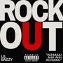 ROCK OUT (Explicit)