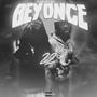 Beyonce (feat. 22LGSAV) [Explicit]