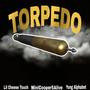 Torpedo (feat. Lil Cheese Touch & Yung Alphabet) [Explicit]