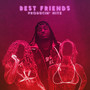 Best Friends (Explicit)