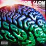 Soul Glow (feat. Silky Southern) [Explicit]