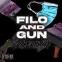 Filo and Gun