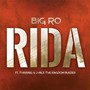 Rida (feat. ThisIsRill & J-Nice the Kingdom Builder)