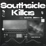 Southside Killas (Explicit)