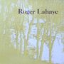 Roger Lahaye