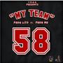 My Team (feat. PGDG MG) [Explicit]