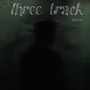 Three Track (Explicit)