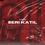 Seri Katil (Explicit)